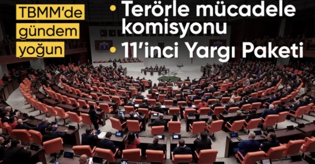 TBMM'nin yeni haftada gündemi yoğun