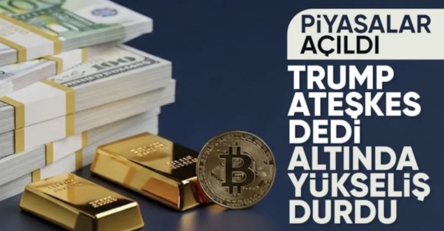 Altın fiyatları son durum: Trump'ın ateşkes çağrısı etkiledi