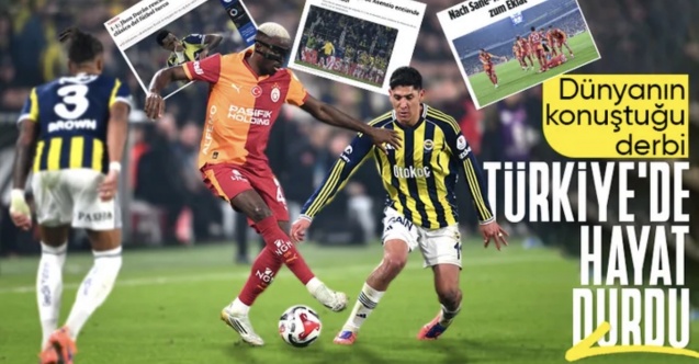 Fenerbahçe–Galatasaray derbisi dünya basınında