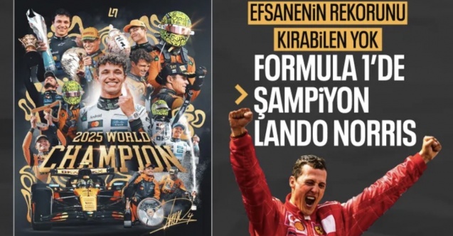 Lando Norris, Formula 1'in yeni şampiyonu oldu