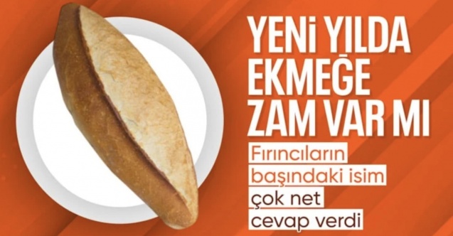 Türkiye Fırıncılar Federasyonu: 2026 yılında 8’inci aya kadar ekmeğe zam yok