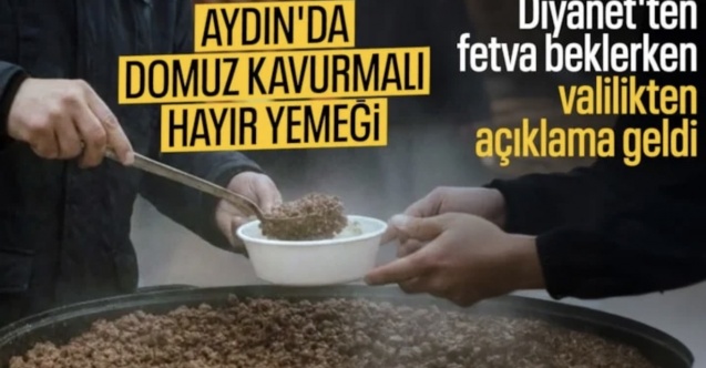 Aydın'da "domuz eti ile kavurma ikramı" iddiası: Valilikten açıklama geldi
