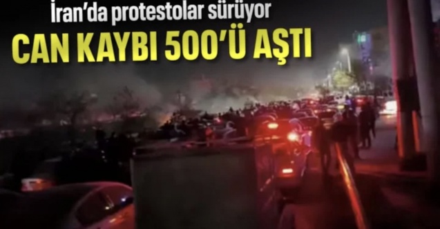 İran'da devam eden protestolarda can kaybı 500'ü aştı