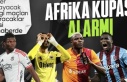 Hangi maçları kaçıracaklar? İşte 4 büyüklerden Afrika Kupası'na gidecek isimler...