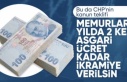 CHP, yılda 2 kez memurlara ikramiye ödenmesi için teklif verdi