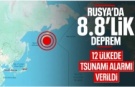 Rusya'da 8.8 büyüklüğünde deprem