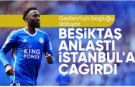 Beşiktaş'ta Wilfred Ndidi sesleri...