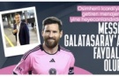 George Gardi'den Galatasaray için Lionel Messi sözleri