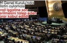 BM Genel Kurulu'ndan, Filistin’de işgale son çağrısı yapan karara onay