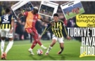 Fenerbahçe–Galatasaray derbisi dünya basınında