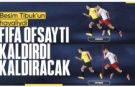 FIFA'dan ofsayt kuralı hakkında açıklama!