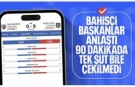 'Futbolda bahis' soruşturmasında 2 kulüp başkanının 'beraberlik' için anlaştığı belirlendi