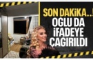 Güllü'nün ölümüne ilişkin oğlu ifadeye çağrıldı