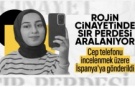 Rojin Kabaiş'in telefonu İspanya'ya gönderildi
