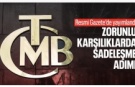 TCMB’den yabancı para zorunlu karşılıklarında yeni düzenleme