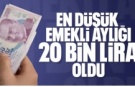 En düşük SSK ve Bağ-Kur maaşı belli oldu: 20 bin lira