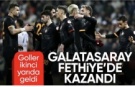 Galatasaray, Fethiyespor'u iki golle geçti