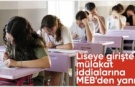 MEB’den liselere giriş iddialarına net yanıt
