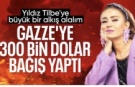Yıldız Tilbe'den Gazze'ye 300 bin dolarlık yardım