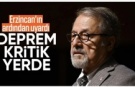 Erzincan’daki 5'lik depremin ardından Naci Görür’den kritik uyarı