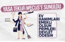 Ev hanımlarına emeklilik teklifi TBMM'de