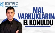 ICRYPEX ve Gökalp İçer’in mal varlıklarına el konuldu