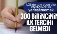 719 LGS şampiyonundan 300’ü ilk tercihine yerleşemedi