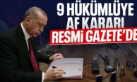 9 hükümlüye af kararı Resmi Gazete'de