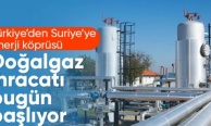 Türkiye'den Suriye'ye ilk doğalgaz akışı bugün başlıyor