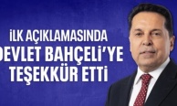 Ahmet Özer ilk açıklamasında Devlet Bahçeli'ye teşekkür etti