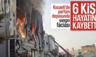 Kocaeli'de parfüm deposunda yangın: 6 kişi hayatını kaybetti