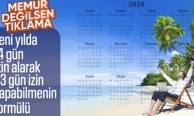 Resmi takvim belli oldu! 2026'da 14 gün izin alarak 43 gün izin yapılabilecek