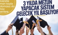 Üniversitede 3 yıllık eğitim dönemi gelecek yıl başlıyor