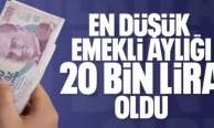 En düşük SSK ve Bağ-Kur maaşı belli oldu: 20 bin lira