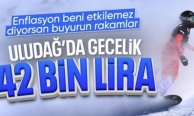 Sömestirde Uludağ'da bir gece 42 bin TL
