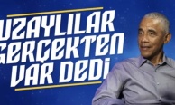 Barack Obama: Uzaylılar gerçek ama onları hiç görmedim