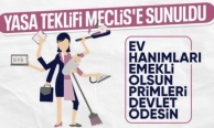 Ev hanımlarına emeklilik teklifi TBMM'de