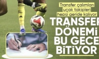 Futbolda 'ara transfer' dönemi bu gece sona erecek
