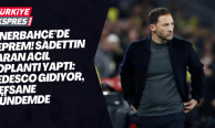 Fenerbahçe’de Deprem! Sadettin Saran Acil Toplantı Yaptı: Tedesco Gidiyor, 3 Efsane Gündemde
