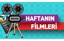 Haftanın Filmleri