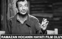 Ramazan Hoca'nın Hayatı Film Oluyor