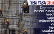 Binalardaki deprem hasarlarından inşaat ustaları da sorumlu tutulacak