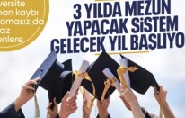 Üniversitede 3 yıllık eğitim dönemi gelecek yıl başlıyor