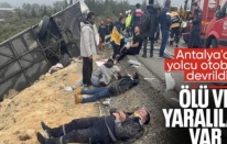 Antalya'da yolcu otobüsü devrildi: Ölü ve yaralılar var