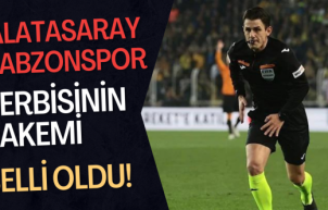 Galatasaray-Trabzonspor derbisinin hakemi belli oldu!