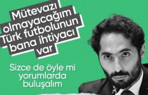 Hamit Altıntop: Türk futbolunun bana ihtiyacı var