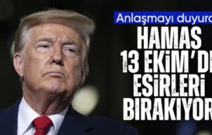 Donald Trump duyurdu: Esirler 13 Ekim'de serbest bırakılacak