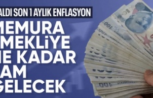 Memur ve emeklinin 5 aylık zam oranı netleşti