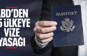 ABD, 75 ülkeye tüm vize prosedürlerini askıya alacak