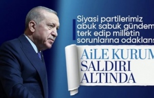 Cumhurbaşkanı Erdoğan: Aile kurumu saldırı altında